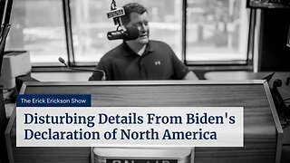 Disturbing Details From Biden's Declaration of North America