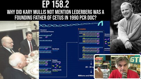 Ep 158.2: Why did Kary Mullis not mention Lederberg was a founding father of Cetus in 1990 PCR doc?