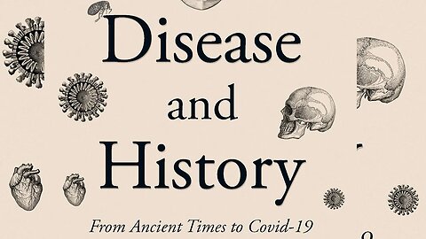 History of disease documentry | History of disease in the World