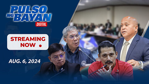 LIVE | Pulso ng Bayan kasama sina Admar Vilando at Jade Calabroso | Agosto 6, 2024