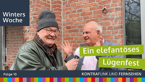 Winters Woche vom 07.04.2024 - Ein elefantöses Lügenfest