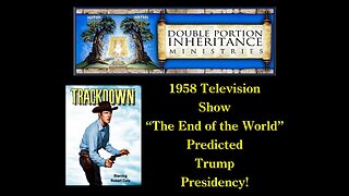 1958 Television Show “The End of the World” Predicted Trump Presidency!