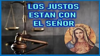 LOS JUSTOS ESTAN CON EL SEÑOR - MENSAJE DE MARIA SANTISIMA A PEDRO REGIS