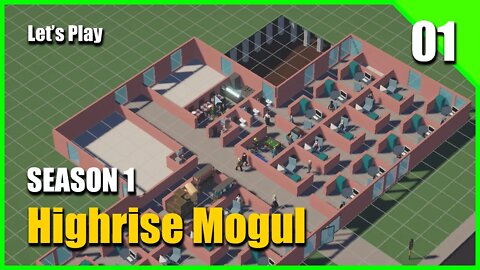 Highrise Mogul (Season 1) - 01 - Learning the Basics