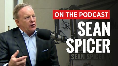 Sean Spicer’s Roadmap for Stopping Biden’s Radical Plan