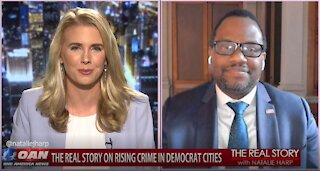 The Real Story - OAN Crime in Dem Cities with Autry Pruitt