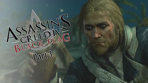 Assassin's Creed IV: Black Flag (Part 3) - The Sage