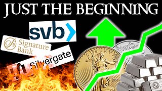 3 Banks Fail & Silver Gold Explode - JUST THE BEGINNING