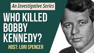 Who REALLY Killed RFK? Part 2 w/ Craig Colgan (Kennedy Americans, Ep. 34)