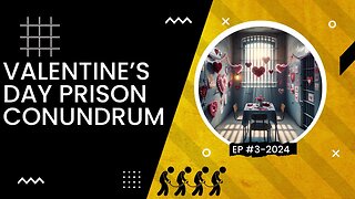 Prison Love Conundrum On The Count EP #3-2024