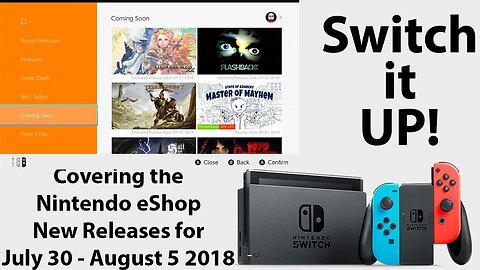 Switch It Up July 30 to August 5 2018: Checking out this Week's Nintendo Switch eShop New Releases