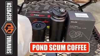 Survival Must Haves: Water Filtration & Pond Scum Coffee