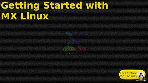 Getting Started with MX Linux