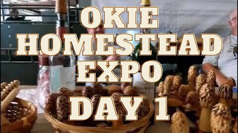 A Quick Video Tour Of The Vendors At The Okie Homestead Expo