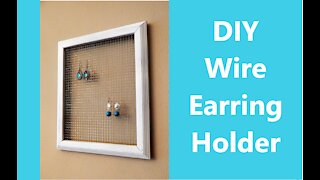 DIY Earring Holder, How to Make Frame Earring Holder, Upcycled Jewerly Holder