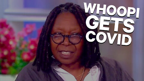 Whoopi Goldberg Talks About Getting COVID