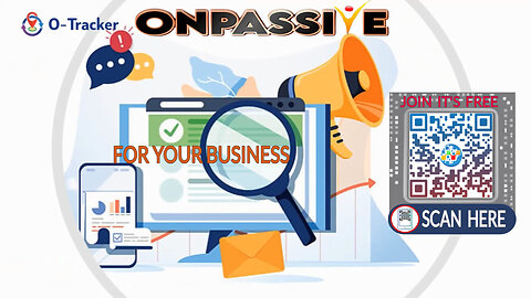 #otracker FOR YOUR BUSINESS - ONPASSIVE