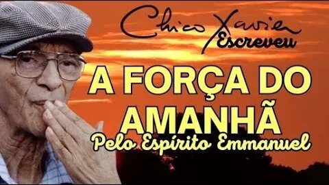 ✅A FORÇA DO AMANHÃ