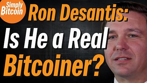 Ron Desantis: A Bitcoin Believer or a Pretender?!