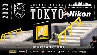 2023 SLS Tokyo: Women's Knockout Round | Full Broadcast