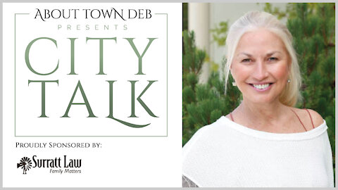 About Town Deb Presents City Talk - 12/23/20