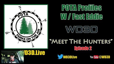 POTA Profiles "Meet The Hunters" WD3D Episode 2
