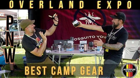 BEST CAMP GEAR | OVERLAND EXPO PNW 2023 | DMOS, THERMACELL, NEXT JUMP, LIZARD SKIN