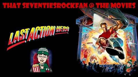 🎬 It's Only Talk and Roll @ The Movies - Last Action Hero 💥