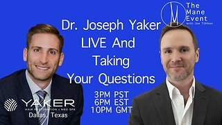 Dr. Joseph Yaker ONLY on The Mane Event - Thursday, April 27, 2023