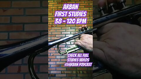 Arban's Complete Conservatory Method for Trumpet - FIRST STUDIES 38