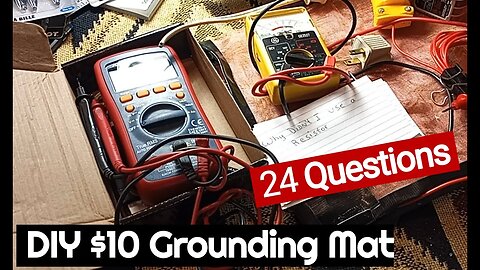 24 Questions $10 grounding mat