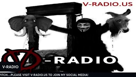 V-RADIO Marathon Stream of some of my best material. Join me in the chat.