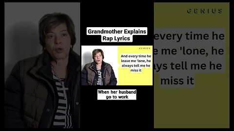 Grandmother Explains Rap Lyrics | Nicki Minaj - Super Freaky Girl