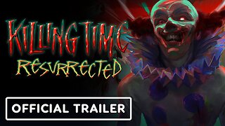 Killing Time: Resurrected - Official Reveal Trailer | Guerrilla Collective 2024