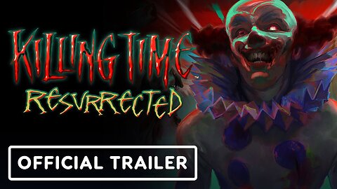 Killing Time: Resurrected - Official Reveal Trailer | Guerrilla Collective 2024