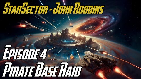 Pirate Base Raid - E4 - John Robbins JackShepardPlays