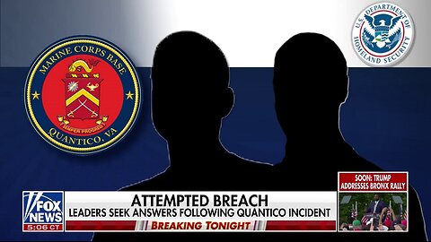 Officials Seek Answers Following Quantico Base Breach Attempt