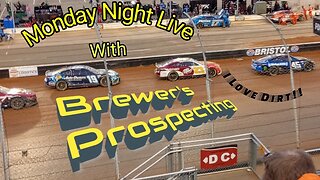 Monday Night Live with Brewer's Prospecting!
