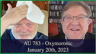 Anglican Unscripted 783 - Oxymoronic