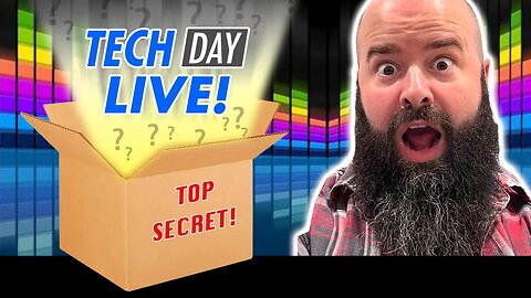 Tech Day 8 - PC, Mobile, Auto & Lifestyle Tech