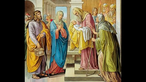 "You are Purified and Presented in, through, and by Jesus" Candlemas 2022