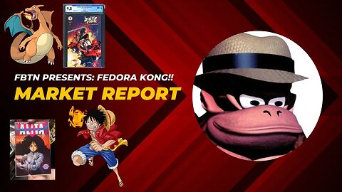 Manga, Pokemon, and Comic book market report!! Fedora KOOONNGGG!!