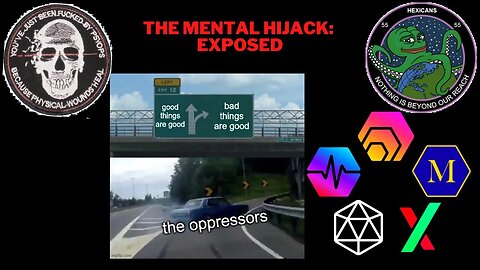 The Mental Hijack: Exposed