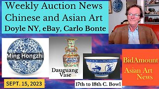 Weekly Chinese & Asian Art Auction News, eBay, Doyles and Carlo Bonte
