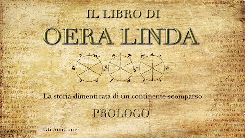Il Libro di Oera Linda (storia di un continente scomparso) - Prologo