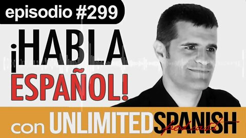 299 Unlimited Spanish Podcast - El Día de la Hispanidad