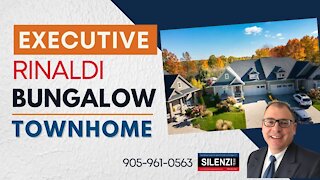 💥Silenzi Exclusive Listing💥 Executive Rinaldi Bungalow Townhome