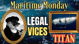 Maritime Monday: TITAN - an Accident Waiting to Happen?