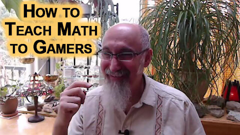 How to Teach Math to Gamers: Speedy Gonzales Style & then Fill in the Gaps [Homeschooling Education]