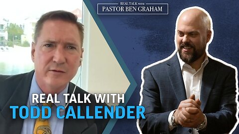 Real Talk with Pastor Ben Graham 10.20.23 : Real Talk with Todd Callender